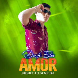 Donde Estas Amor