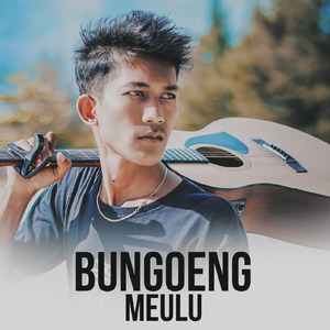 Bungoeng Meulu