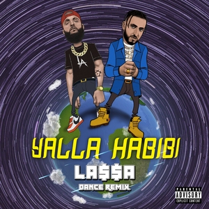 Yalla Habibi (LA$$A Dance Remix) [feat. French Montana]
