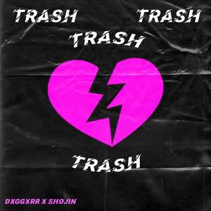 Trash