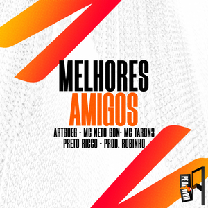 Melhores Amigos