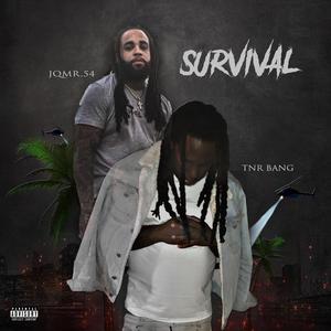 Survival (feat. Tnr Bang)