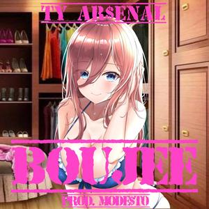 Boujee