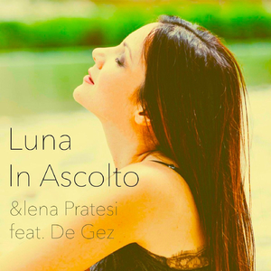 Luna in Ascolto (Live) [feat. De Gez]