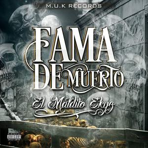 Fama De Muerto (feat. Muk)