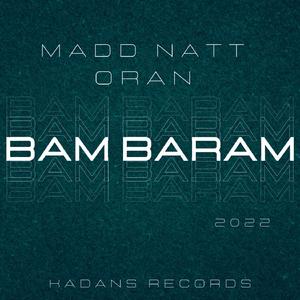 Bam Baram (feat. Oran)