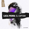 Luca Perra - El Capitan (Extended Mix)