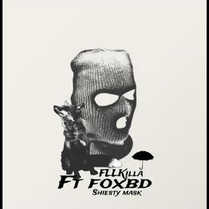 Shiesty Mask (feat. Fox BD)