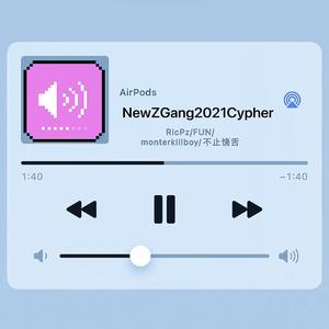 NewZGang2021Cypher