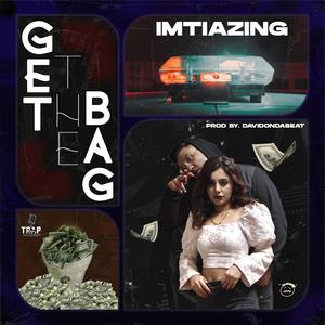 GET THE BAG (feat. dotxb)