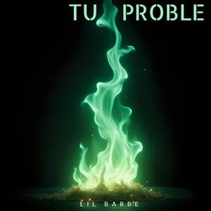 TU PROBLE