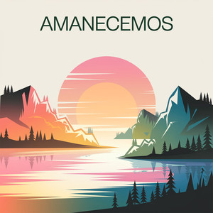 Amanecemos