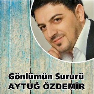 Gönlümün Sururü