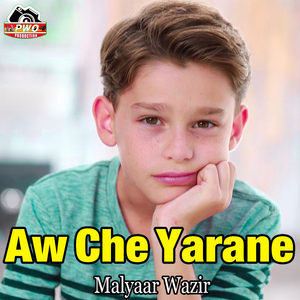 Aw Che Yarane