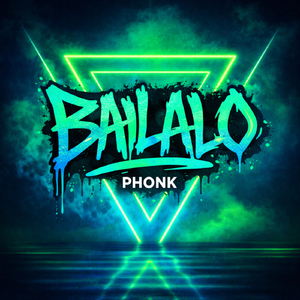 BAILALO PHONK
