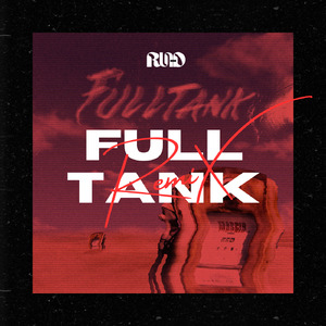 FULLTANK (Remix)
