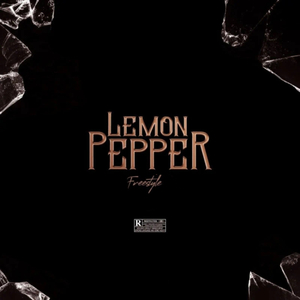 Lemon Pepper (Freestyle)