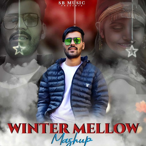 Winter Mellow Mashup