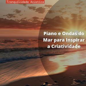 Serestas Serenas da Noite (Com Ruído do Oceano)