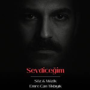 Sevdiceğim