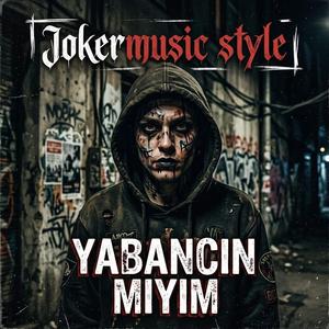 Yabancın mıyım (Rock Versiyon)