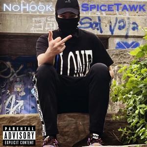 No Hook (Spice Tawk)