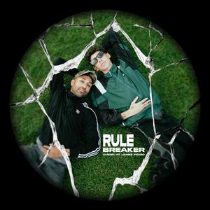 Rule Breaker (feat. James Indigo)