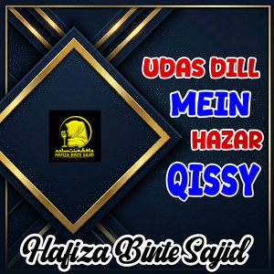Udas Dill Mein Hazar Qissy