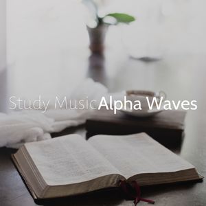 Study Music Alpha Waves