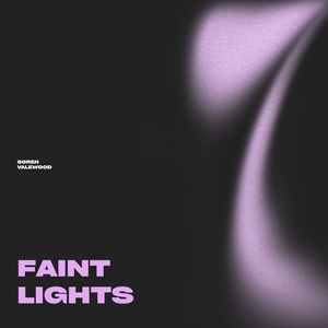 Faint Lights in Empty Places