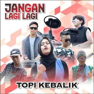Jangan Lagi Lagi