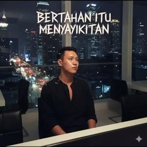 Bertahan Itu Menyakitkan