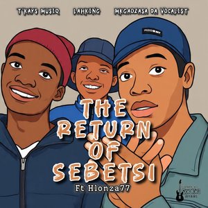 The Return of Sebetsi