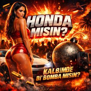 KIZIM SEN HONDAMISIN