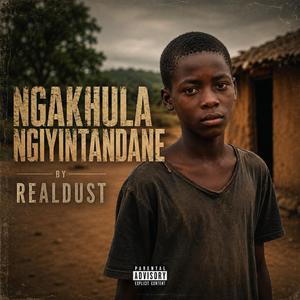 Ngakhula Ngiyintandane