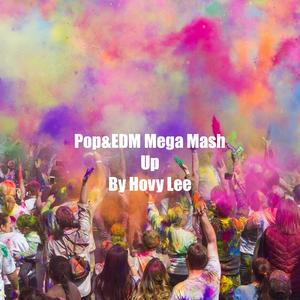 Runaway Mega Mashup(By Hovy Lee）