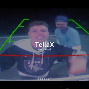 TellaX (feat. KayJay)