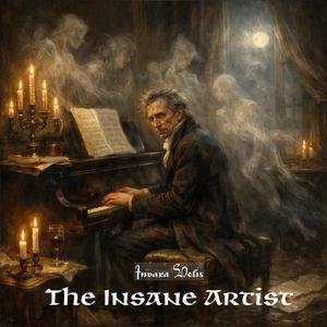 The Insane Artist