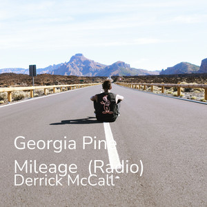 Georgia Pine Mileage (Radio)