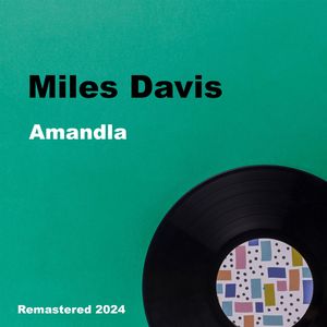 Amandla (Remastered)