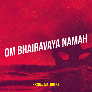 Om Bhairavaya Namah