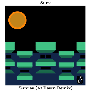 Sunray (At Dawn Remix)