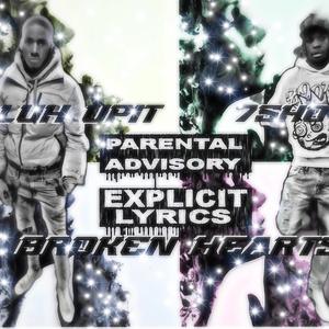 Broken hearts (feat. Luh upit)