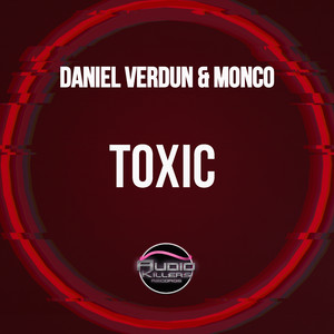 Toxic (Dirty Mix)