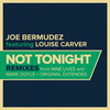 Joe Bermudez - Not Tonight (Mark Doyle Remix Instrumental)