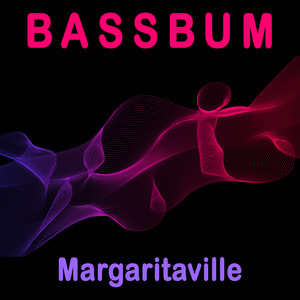 Margaritaville (Extended Mix)