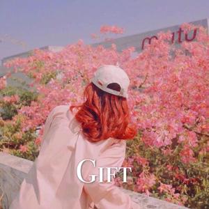 GIFT（早期纯音乐）
