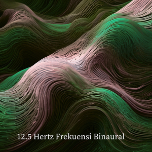 12.5 Hz Cahaya dari Dalam