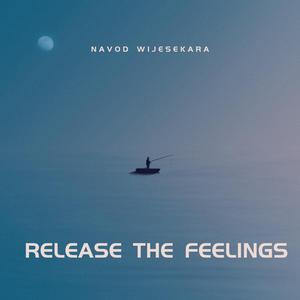 Release the Feelings