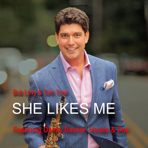 She Likes Me (feat. Danny Bacher)